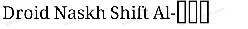 Droid Naskh Shift Al字体转换
